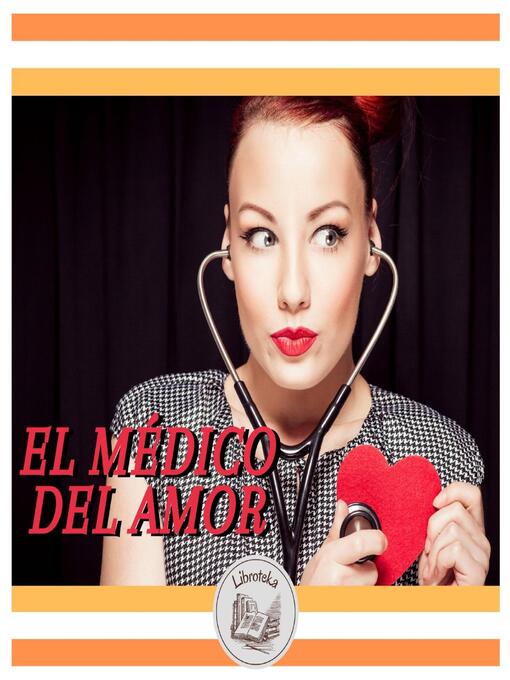 Cover image for EL MÉDICO DEL AMOR